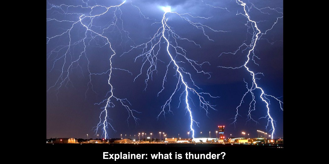 explainer: what is thunder?