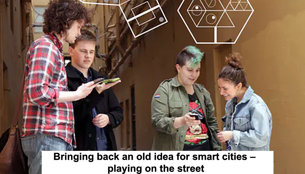 bringing back an old idea for smart cities – playing on the street