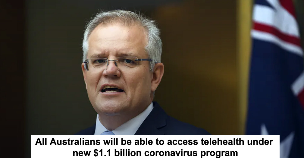 all australians will be able to access telehealth under new $1.1 billion coronavirus program