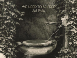 new jodi phillis album we need to be free out today ahead of an east coast tour