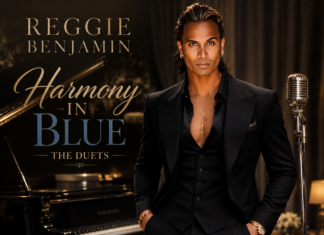 Reggie Benjamin Unites Music, Television and Film on an Ambitious New Album ‘Harmony In Blue (The Duets)’